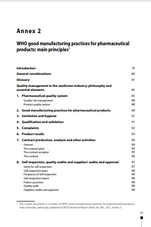 TRS 986 - Annex 2: WHO good manufacturing practices for pharmaceutical products: Main principles