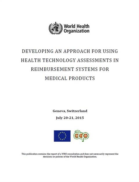 Developing an approach for using health technology assessments in reimbursement systems for medical products