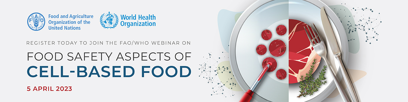 Food safety aspects of cell-based food webinar banner