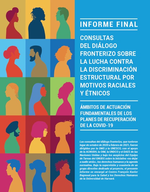 Consultas del diálogo fronterizo sobre la lucha contra la discriminación estructural por motivos raciales y étnicos