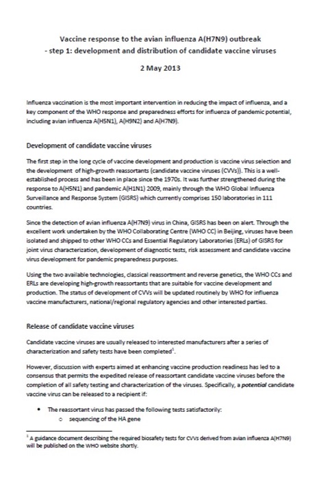 Vaccine response to the avian influenza A(H7N9) outbreak - step 1: development and distribution of candidate vaccine viruses