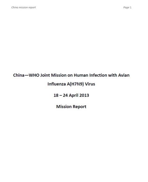 China—WHO Joint Mission on Human Infection with Avian Influenza A(H7N9) Virus, 18 – 24 April 2013