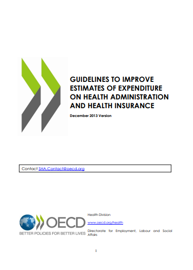 Guidelines to Improve Estimates of Expenditure on Health Administration and Health Insurance