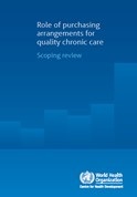 The role of purchasing arrangements for quality chronic care: a scoping review