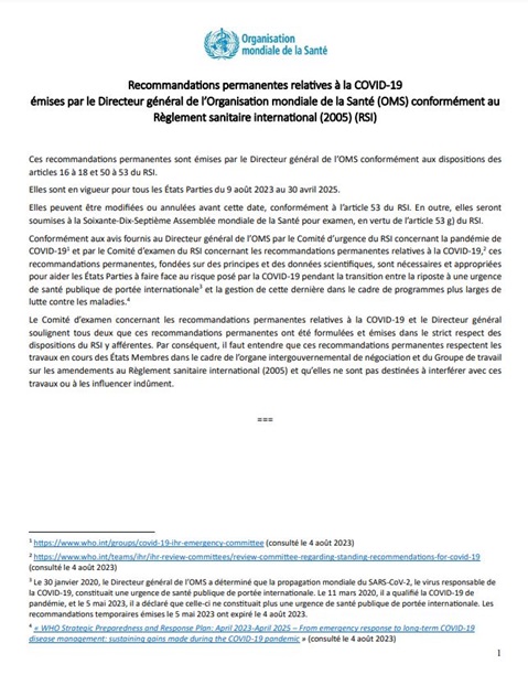 Recommandations permanentes relatives à la COVID-19
émises par le Directeur général de l’Organisation mondiale de la Santé (OMS) conformément au Règlement sanitaire international (2005) (RSI)