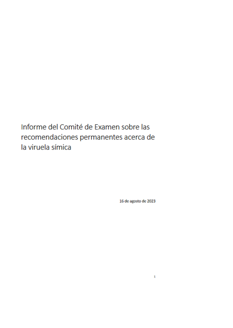 Informe del Comité de Examen sobre las 
recomendaciones permanentes acerca de 
la viruela símica