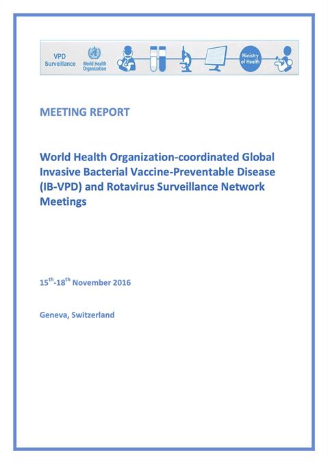 WHO-coordinated Global IB-VPD and RV Surveillance Network Meetings Report 2016