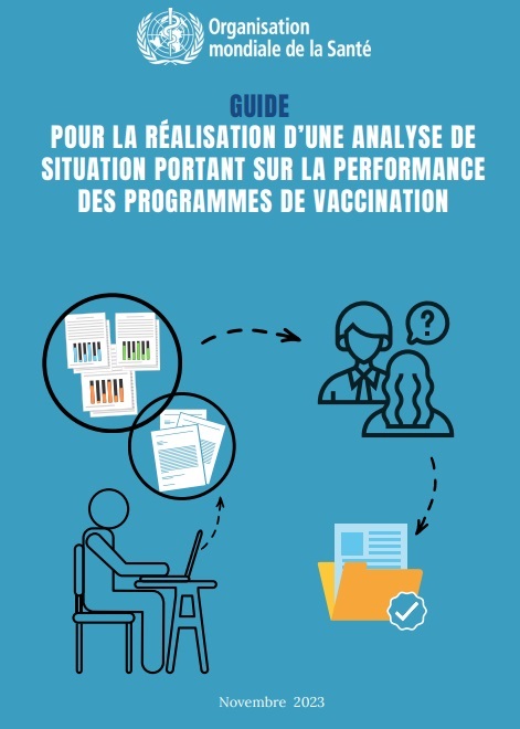 Recommandations relatives à une analyse de situation du rendement du programme de vaccination