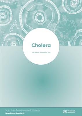 Cholera: Vaccine Preventable Diseases Surveillance Standards