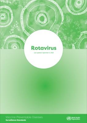 Rotavirus: Vaccine Preventable Diseases Surveillance Standards