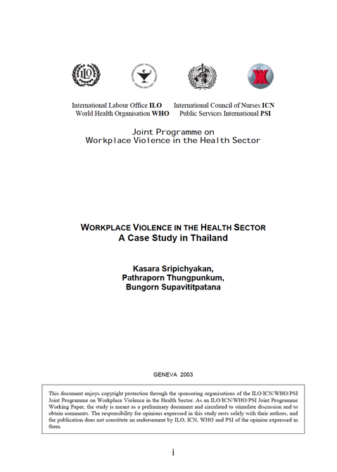 Workplace Violence in the Health Sector - A Case Study in Thailand