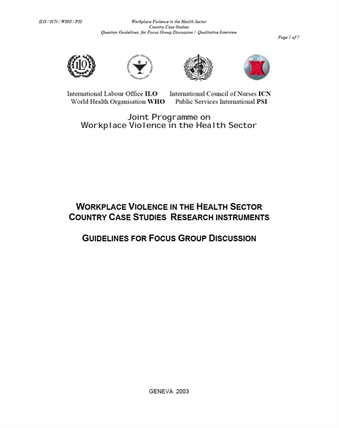 Workplace Violence in the Health Sector - Country Case Studies Research Instruments - Guidelines for Focus Group Discussion