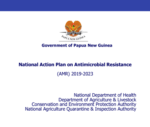 Papua New Guinea: National action plan on antimicrobial resistance (AMR) 2019-2023