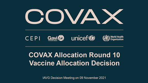 Decision of the Independent Allocation of Vaccines Group on the allocation of COVAX Facility secured vaccines: 9 November 2021