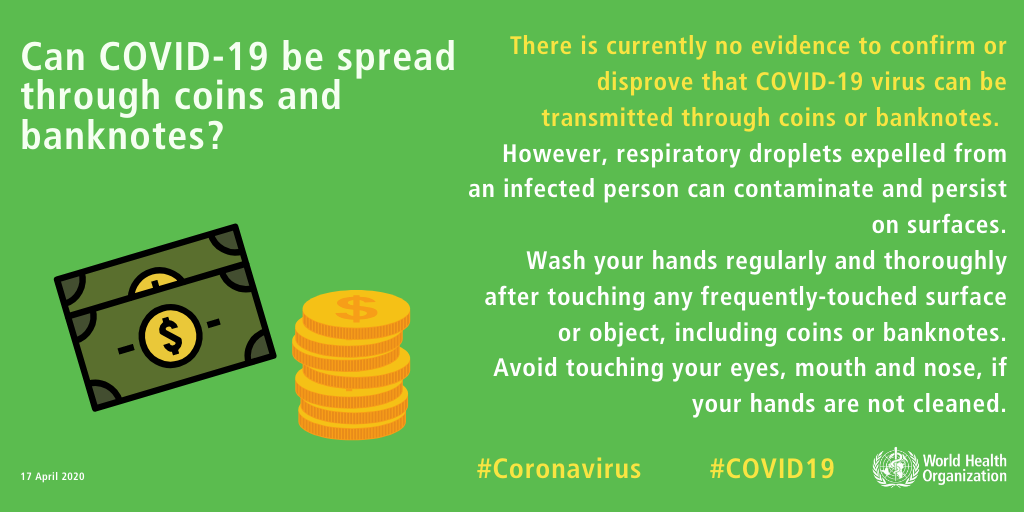 Can COVID-19 be spread through coins and banknotes?