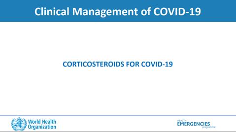Clinical Training Module - Corticosteroids and COVID-19