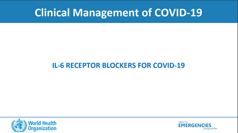 Clinical Training Module - IL6 Receptor Blockers and COVID-19