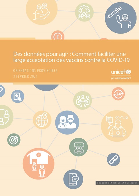 Des données pour agir : Comment faciliter une 
large acceptation des vaccins contre la COVID-19