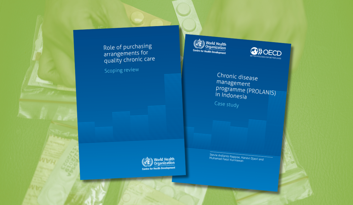 Cover of two WHO publications, titled The role of purchasing arrangements for quality chronic care: a scoping review, and Chronic disease management programme (‎PROLANIS)‎ in Indonesia: case study.