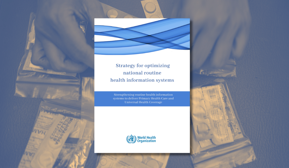 Sampul publikasi WHO berjudul Strategy for optimizing national routine health information systems.