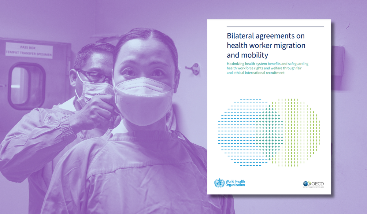 Photo of two health care workers as the background. In the foreground, cover of WHO publication Bilateral agreements on health worker migration and mobility.