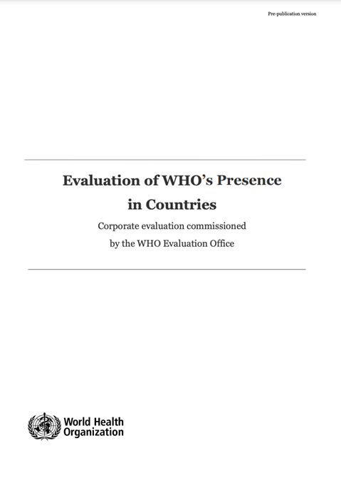 Evaluation of WHO’s Presence in Countries - Report - 2016