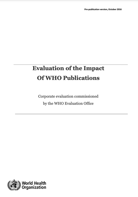 Evaluation of the impact of WHO publications - Report - October 2016